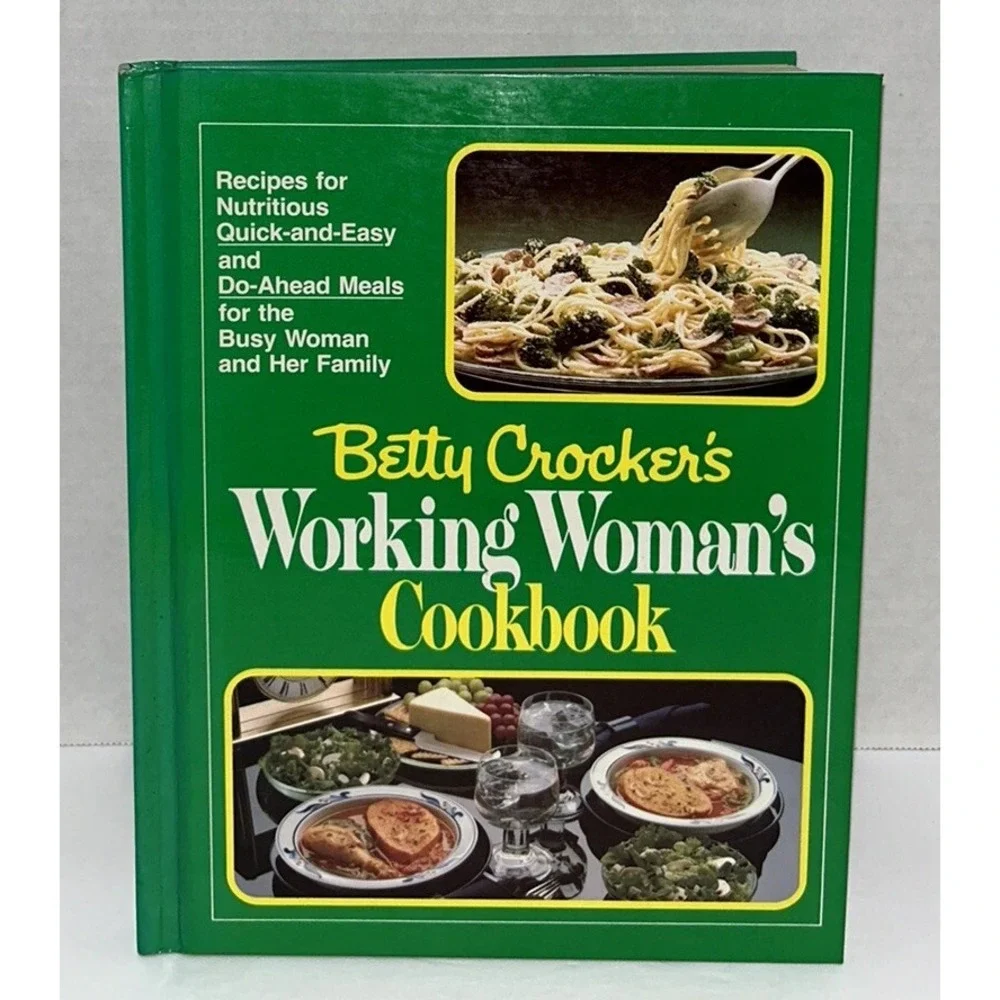 Betty Crockers Working Womans Cookbook‎ Hardcover